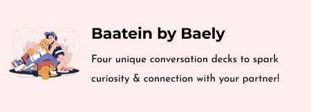 conversation deck for couples - Baatein by Baely